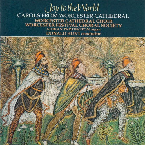 Joy to the World: Carols from Worcester Cathedral
