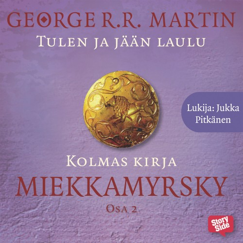 Miekkamyrsky, osa 2