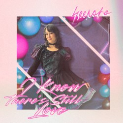 I Know There's Still Love