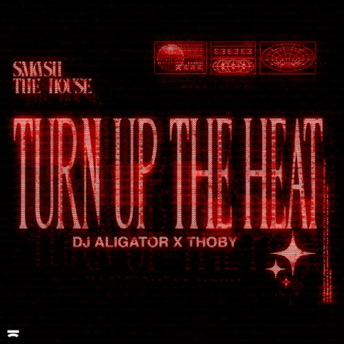 Turn Up the Heat