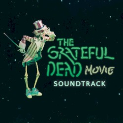 The Grateful Dead Movie Soundtrack