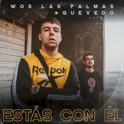 Estás con él