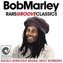 Rare Groove Classics (Digitally Remastered Original Artist Recordings)