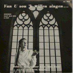 Van U zou ’k willen zingen