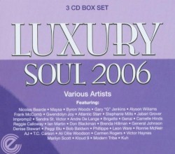 Luxury Soul 2006