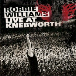 Live at Knebworth