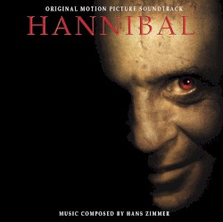 Hannibal: Original Motion Picture Soundtrack