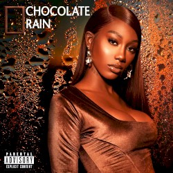 Chocolate Rain