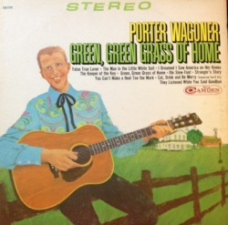 Green, Green Grass Of Home