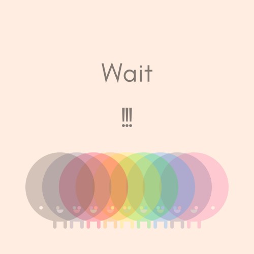 Wait! - Singles