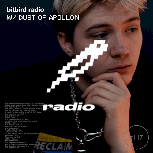 Dust of Apollon Presents: bitbird radio #117