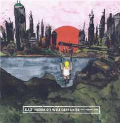 Hurra die Welt geht unter