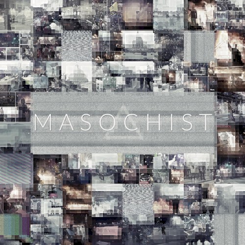 MASOCHIST
