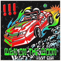 Fast Car / Man on the Moon