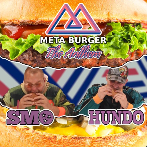 Meta Burger (The Anthem)