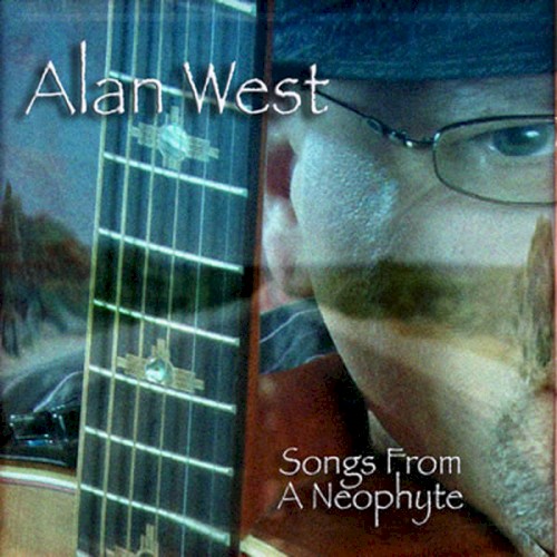 Songs From a Neophyte