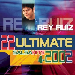 22 Ultimate Salsa Hits 4 - 2002
