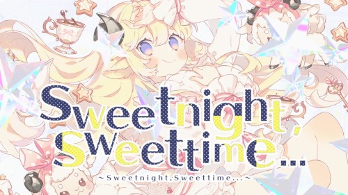 sweet night, sweet time...