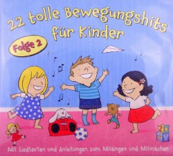22 tolle Bewegungshits für Kinder, Folge 2