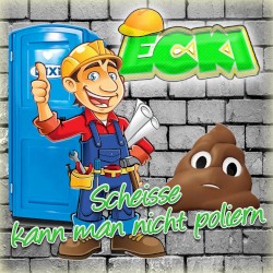 Scheisse kann man nicht poliern