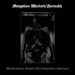 Worthlessness, Despair. / Auto-Respiratory Awareness