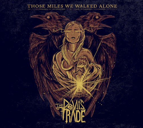 Those Miles We Walked Alone
