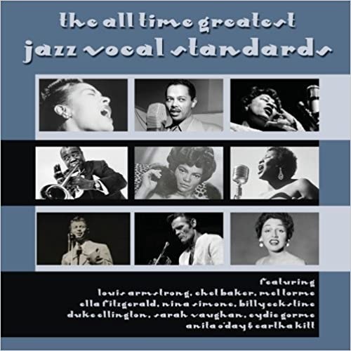 The All Time Greatest Jazz Vocal Standards