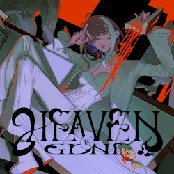 HEAVEN IS GONE
