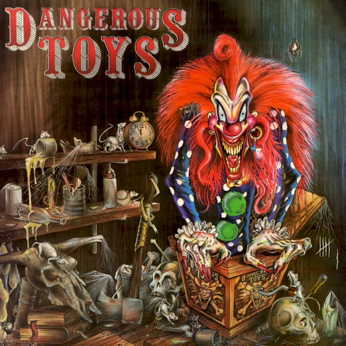 Dangerous Toys
