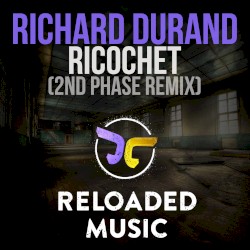 Ricochet (2nd Phase remix)
