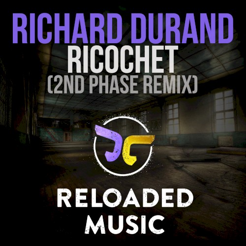 Ricochet (2nd Phase remix)