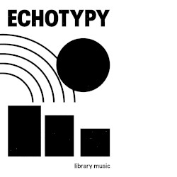 Echotypy: Library Music