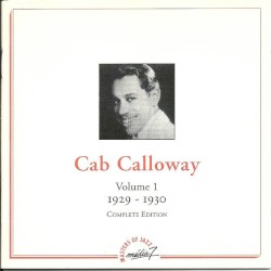 Cab Calloway, Volume 1: 1929 – 1930