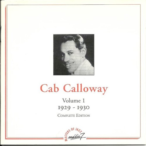 Cab Calloway, Volume 1: 1929 – 1930