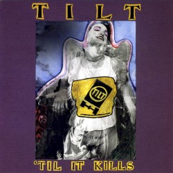 ’til It Kills
