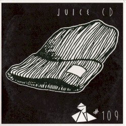 Juice CD, Volume 109