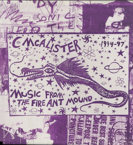 Music From The Fire Ant Mound 1994-1997