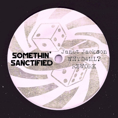WHYD4ML (Somethin' Sanctified rework)