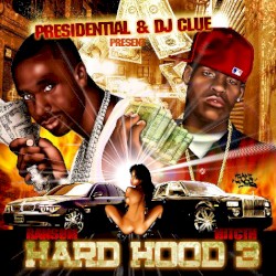 Hardhood Classics Vol. 3 (Hosted By DJ Clue)