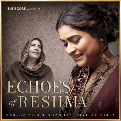 Echoes of Reshma