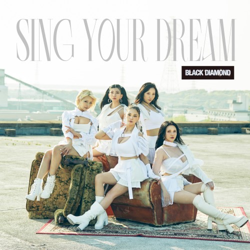 SING YOUR DREAM