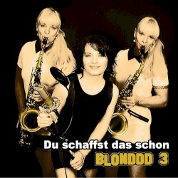 Du schaffst das schon