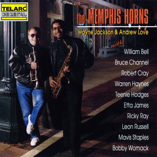 The Memphis Horns: Wayne Jackson & Andrew Love With Special Guests