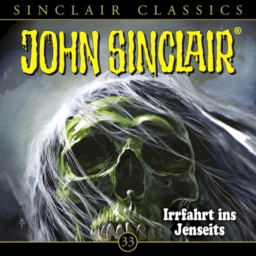 Sinclair Classics Folge 33: Irrfahrt ins Jenseits