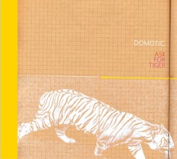 Ask for Tiger