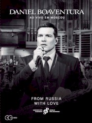 From Russia with Love (Ao Vivo em Moscou)