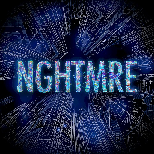 NGHTMRE