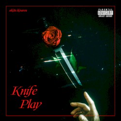 Knife Play