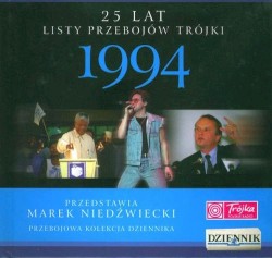 25 lat listy przebojów Trójki: 1994