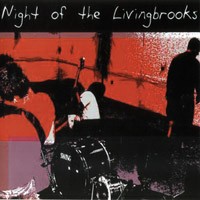 Night of The Livingbrooks